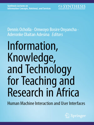 cover image of Information, Knowledge, and Technology for Teaching and Research in Africa